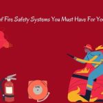 5-Types-of-Fire-Safety-Systems-You-Must-Have-For-Your-Business